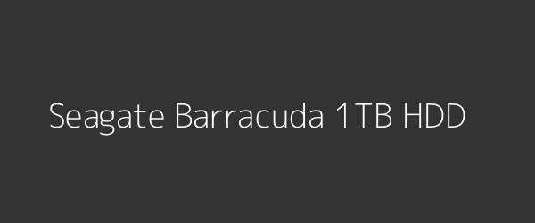 Seagate Barracuda 1TB HDD